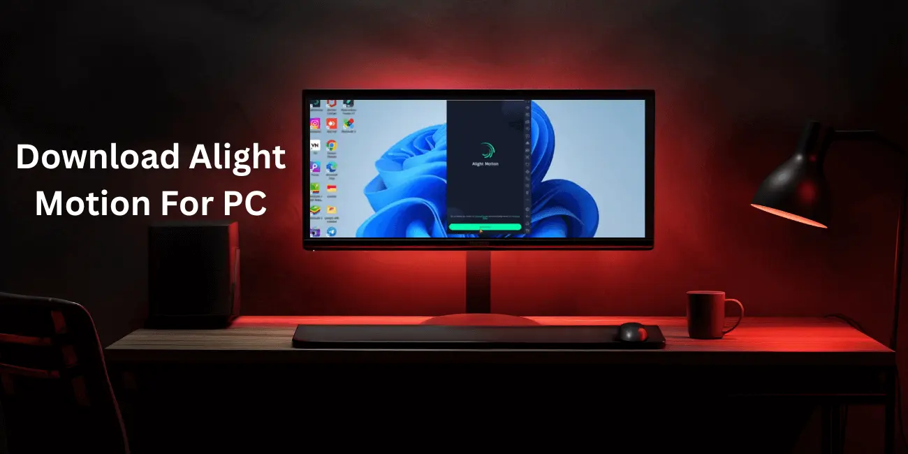 Download Alight Motion For PC
